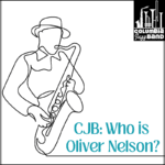 CJB-Who-is-Oliver-Nelson-800×800